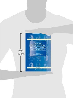 Concise Encyclopedia Of Philosophy Of Language