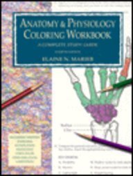 Anatomy & Physiology Coloring Woorkbook: A Complete Study Guide, 4Th Edition,Used