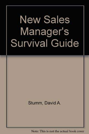 The New Sales Managers Survival Guide,Used