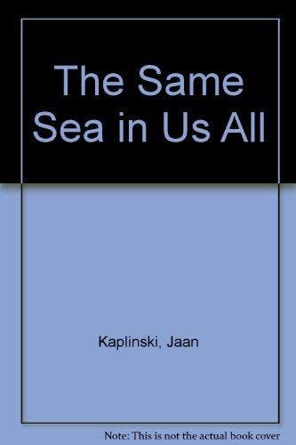 The Same Sea in Us All (English and Estonian Edition),Used