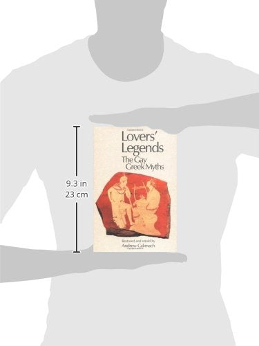 Lovers' Legends: The Gay Greek Myths,New