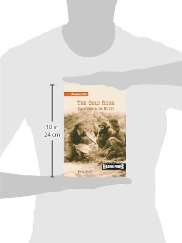 The Gold Rush: California or Bust (Westward Ho!,),Used