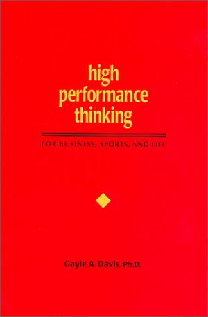 High Performance Thinking for Business, Sports, and Life,Used