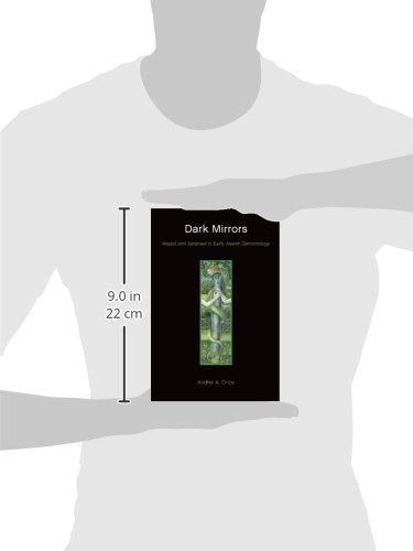Dark Mirrors: Azazel and Satanael in Early Jewish Demonology,Used
