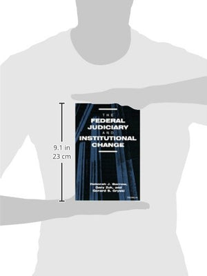 The Federal Judiciary and Institutional Change,Used