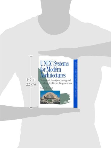 Unix Systems For Modern Architectures: Symmetric Multiprocessing And Caching For Kernel Programmers,Used