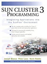 Sun Cluster 3 Programming: Integrating Applications into the SunPlex Environment,Used