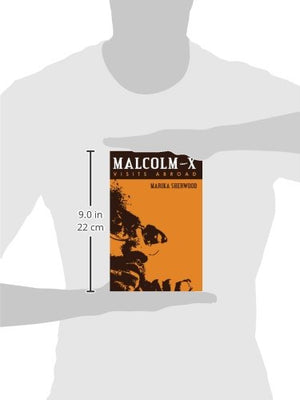 Malcolm X: Visits Abroad