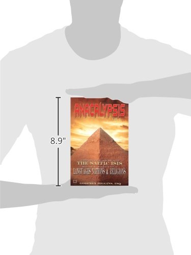 Anacalypsis  The Saitic Isis: Languages Nations And Religions (V. 1 & 2)