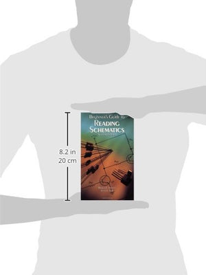 Beginner's Guide to Reading Schematics, Second Edition,Used