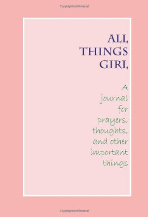 All Things Girl Journal,Used