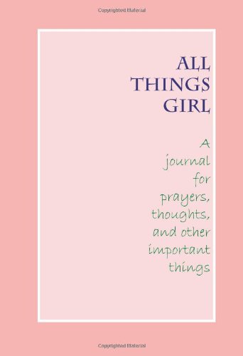 All Things Girl Journal,Used