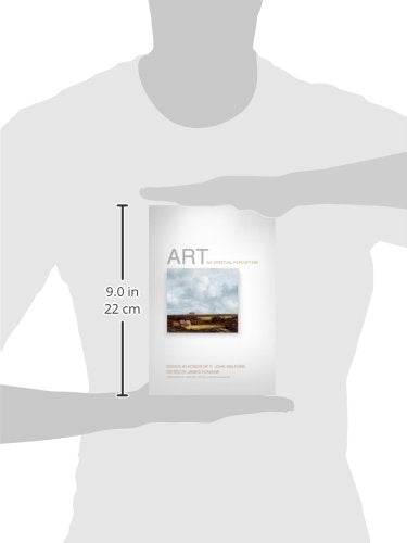 Art as Spiritual Perception: Essays in Honor of E. John Walford,Used