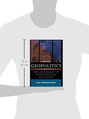 Geopolitics: The Geography Of International Relations