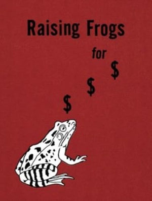 Jason Fulford: Raising Frogs for $ $ $,New