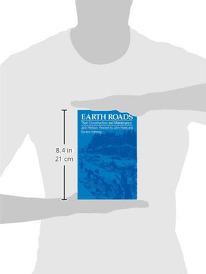 Earth Roads: Their construction and maintenance,Used