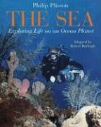 The Sea: Exploring Life On An Ocean Planet