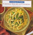 Chinese Szechuan Cooking (Cooking for Today Series),Used