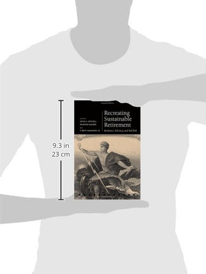 Recreating Sustainable Retirement: Resilience, Solvency, and Tail Risk (Pension Research Council Series),Used