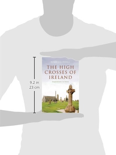 The High Crosses of Ireland: Inspriations in Stone,Used