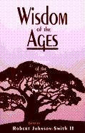 Wisdom of the Ages: The Mystique of the African American Preacher,Used