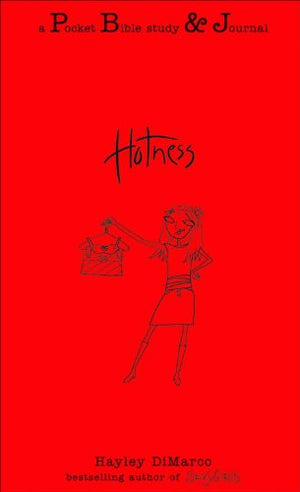Hotness: A Pocket Bible Study & Journal,New