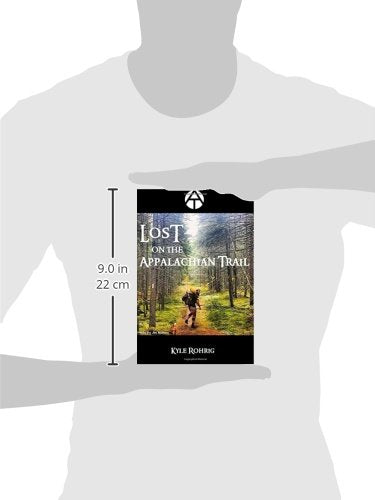 Lost on the Appalachian Trail (Triple Crown Trilogy (AT, PCT, CDT)),Used
