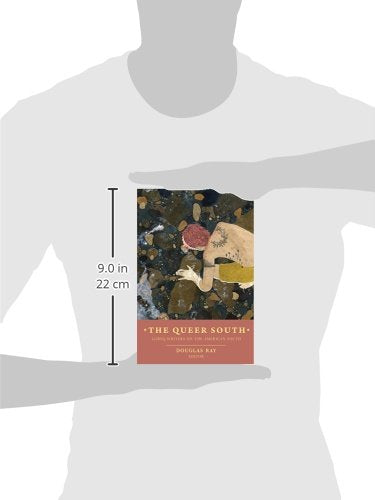 The Queer South: Lgbtq Writers on the American South,Used