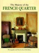 The Majesty of the French Quarter (Majesty Architecture),Used
