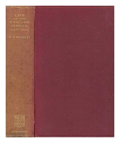 Life on the English Manor: A Study of Peasant Conditions 11501400 (Cambridge Studies in Medieval Life and Thought: Fourth Serie,Used