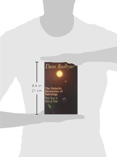 The Galactic Dimension of Astrology: The Sun Is Also a Star,Used
