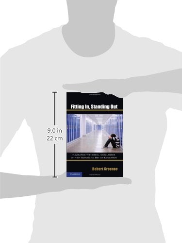 Fitting In, Standing Out: Navigating the Social Challenges of High School to Get an Education,Used