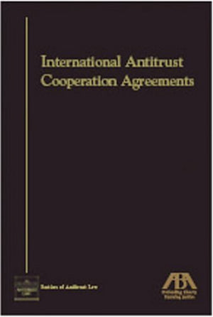 International Antitrust Cooperation Handbook,Used
