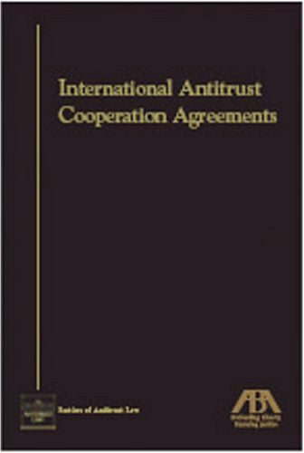 International Antitrust Cooperation Handbook,Used