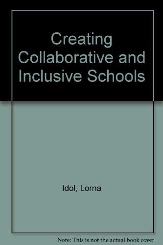 Creating Collaborative and Inclusive Schools,Used