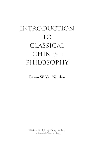 Introduction To Classical Chinese Philosophy
