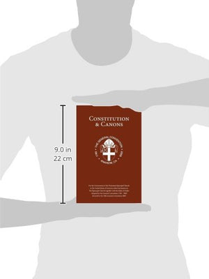 Constitution and Canons: For the Government of the Episcopal Church Revised by the 2009 General Convention,Used