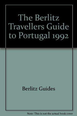 The Berlitz Traveller's Guide Portugal 1992,Used
