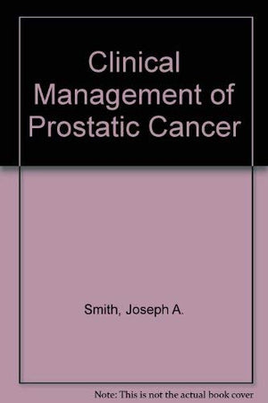 Clinical Management of Prostatic Cancer,Used