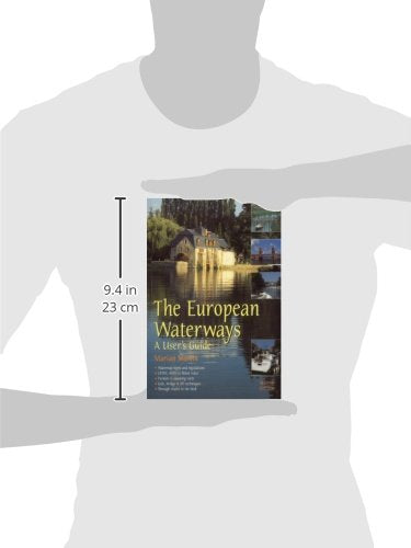 European Waterways: A User's Guide,Used
