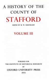 A History Of The County Of Stafford: Volume Iii (Victoria County History)