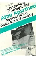 After Apartheid: Renewal of the South African Economy,Used