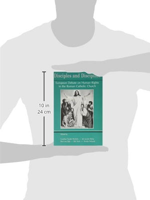 Disciples and Disciplines. European Debate on Human Rights in the Roman Catholic Church (Canon Law),Used