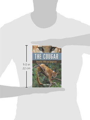 The Cougar: Beautiful, Wild and Dangerous,Used