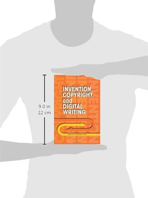 Invention, Copyright, and Digital Writing,Used