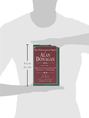 The Philosophical Papers of Alan Donagan, Volume 1: Historical Understanding and the History of Philosophy,Used