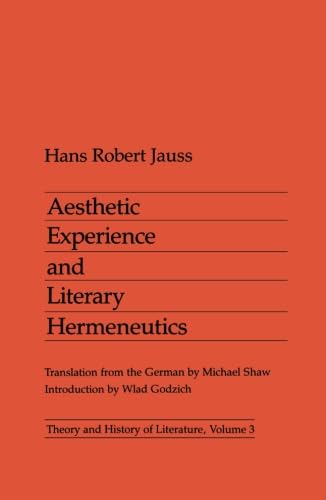 Aesthetic Experience and Literary Hermeneutics (Volume 3) (Theory and History of Literature),Used