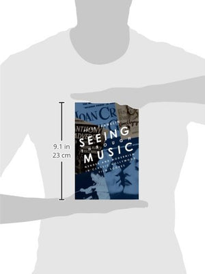 Seeing Through Music: Gender and Modernism in Classic Hollywood Film Scores (Oxford Music / Media),Used