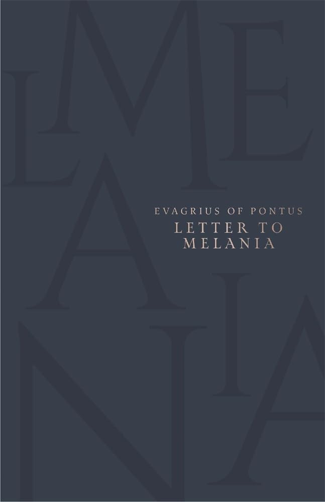 Letter To Melania (Texts And Translations Of Transcendence And Transformation)