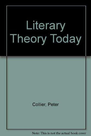Literary Theory Today,Used
